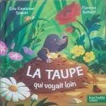 La Taupe qui voyait loin