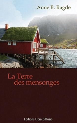 La Terre des mensonges tome 1