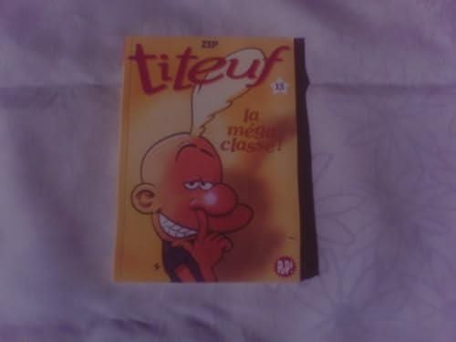 La Titeuf. T.13 : Méga classe !
