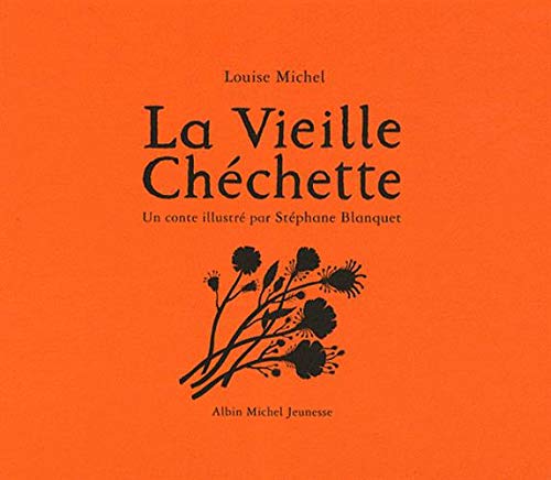 La Vieille Chéchette