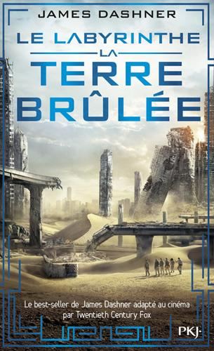 Labyrinthe (Le) T.02 : La terre brûlée