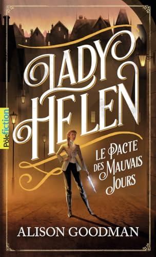 Lady Helen T.02 : Le pacte des mauvais jours