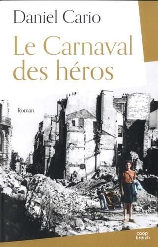 Le Carnaval des héros