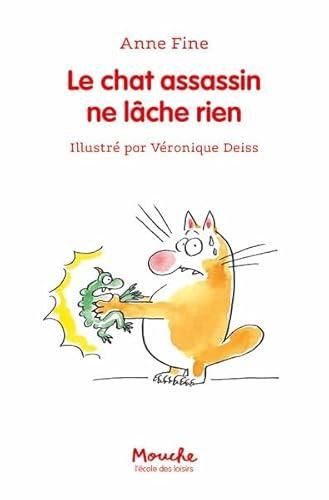 Le Chat assassin ne lâche rien