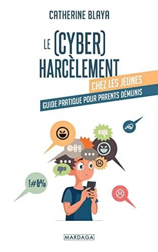 Le(cyber)harcèlement chez les jeunes