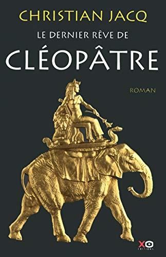 Le Dernier rêve de Cléopâtre