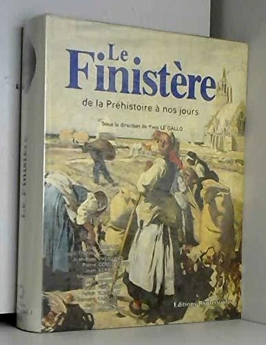 Le Finistère de la Préhistoire à nos jours