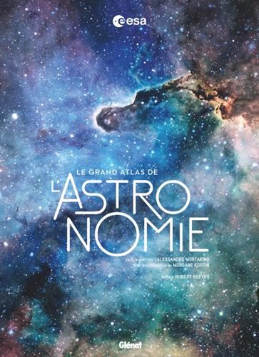 Le Grand atlas de l'astronomie