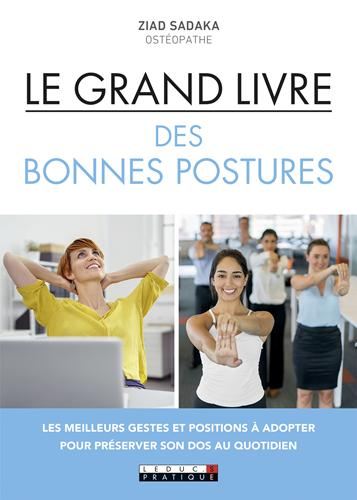 Le Grand livre des bonnes postures