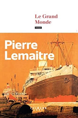 Le Grand monde tome 1