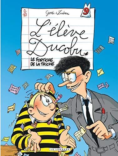 L'Élève Ducobu T.09 Fortiche de la triche (Le)