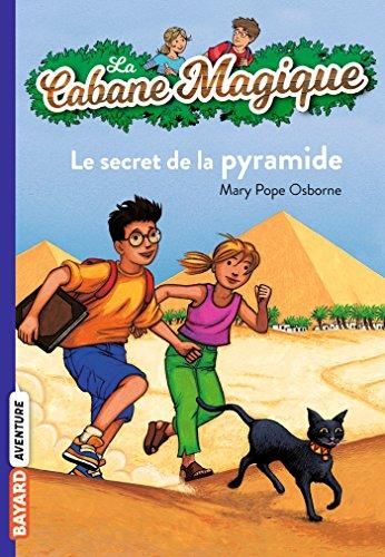 La Cabane magique T.03 : Secret de la pyramide (Le)