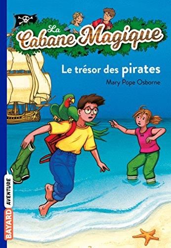 La Cabane magique T.04 : Trésor des pirates (Le)