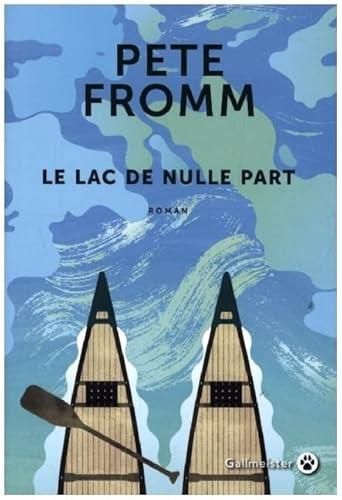 Le Lac de nulle part