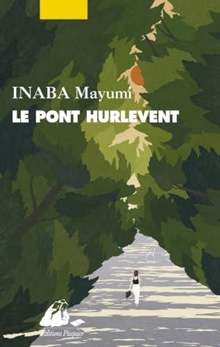 Le Pont Hurlevent
