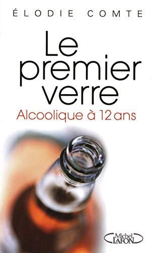 Le Premier verre