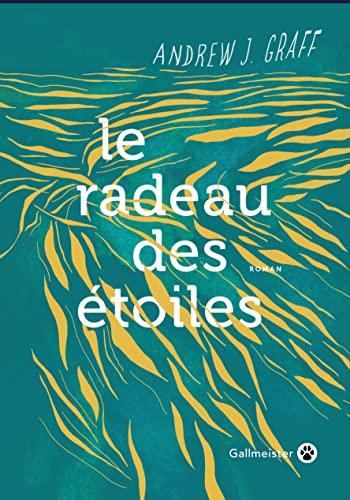 Le Radeau des étoiles