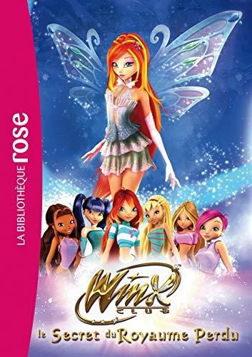 Le Winx club  : Secret du royaume perdu