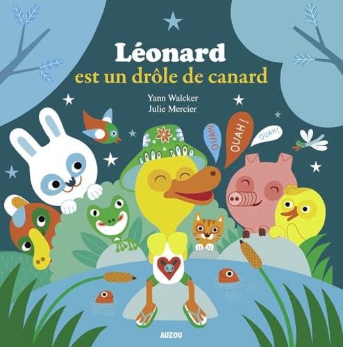 LEONARD EST UN DROLE DE CANARD