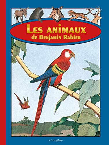 Les Animaux de Benjamin Rabier