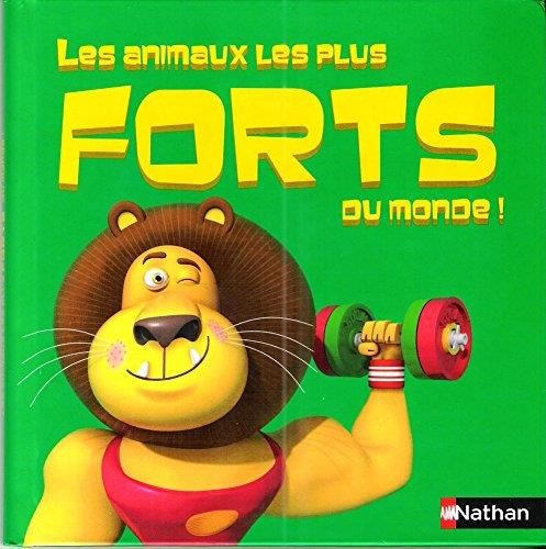 Les Animaux les plus forts du monde !