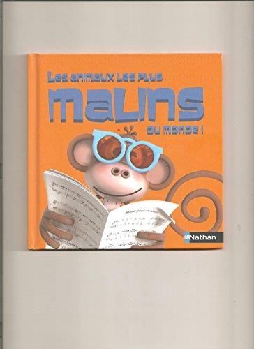 Les Animaux les plus malins du monde