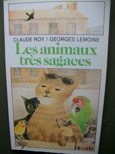 Les Animaux très sagaces
