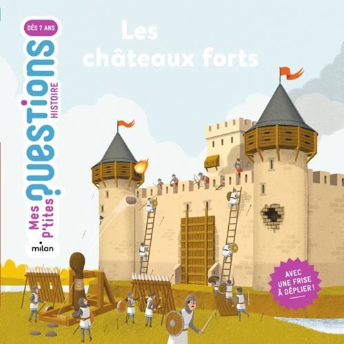 Les Châteaux forts