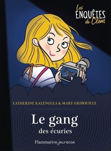 Les Enquêtes de Clém T.02 : le gang des écuries