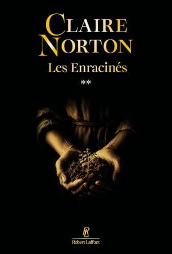 Les Enracinés T.02