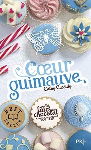 Les Filles au chocolat T.02 : Coeur guimauve