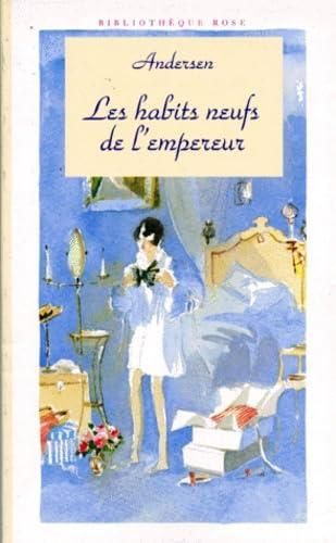 Les Habits neufs de l'empereur ; Le briquet ; Le lutin de l'épicier