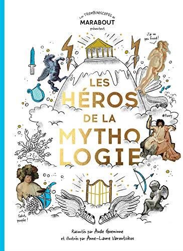 Les Héros de la mythologie