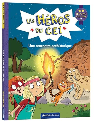 Les Héros du CE1 : une rencontre préhistorique