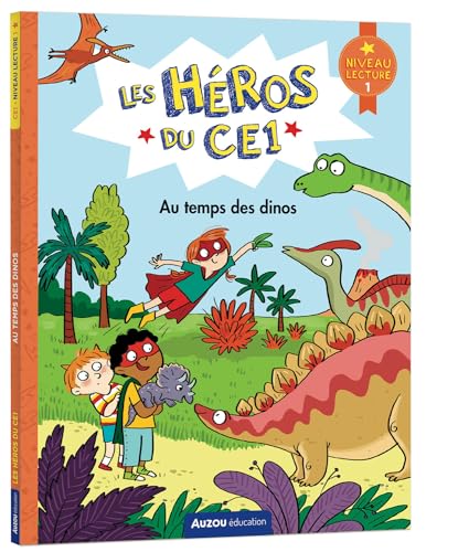 Les Héros du CEI : Au temps des dinos