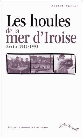 Les Houles de la mer d'Iroise