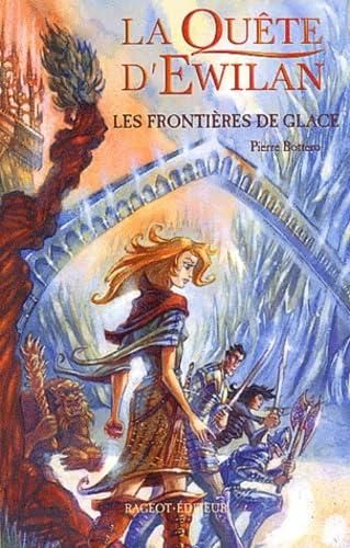 La Quête d'Ewilan T.02 : Frontières de glace (Les)