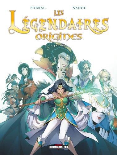 Les Légendaires, Origines T.02 Jadina