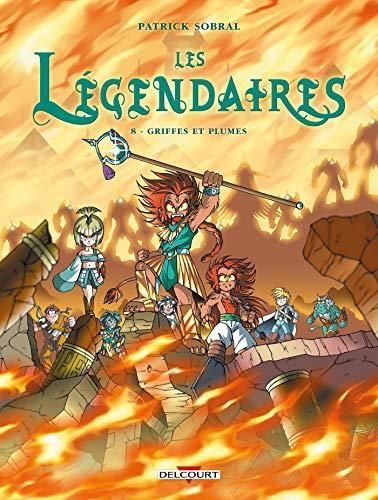 Les Légendaires T.08 Griffes et plumes