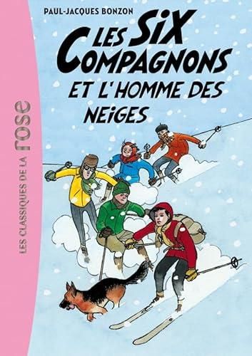 Les Six compagnons T.02 : Six compagnons et l'homme des neiges (Les)