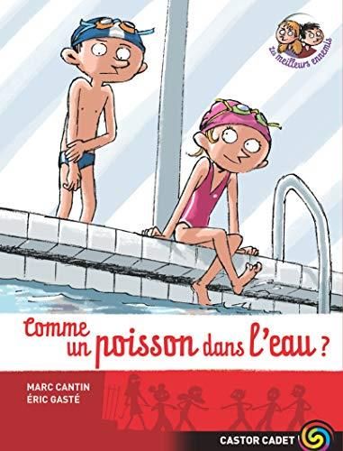 Les Meilleurs ennemis T.02 : Comme un poisson dans l'eau ?