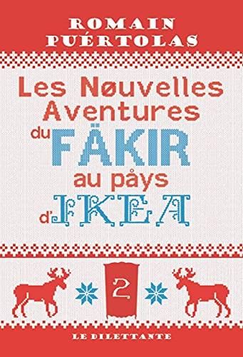 Les Nouvelles aventures du Fakir au pays d'Ikea