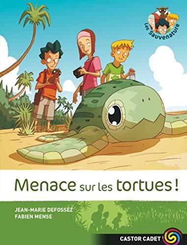 Les Sauvenature T.02 : Menace sur les tortues