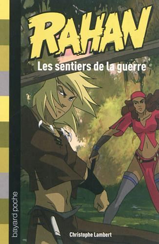 Les Sentiers de la guerre
