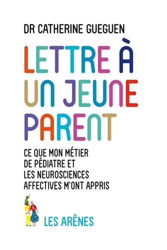Lettre à un jeune parent