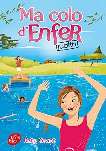 Ma colo d'enfer T.02 : judith