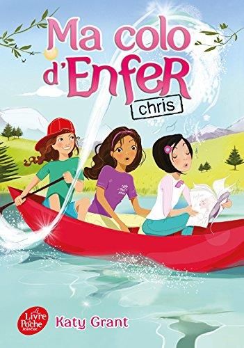 Ma colo d'enfer T.04 : Chris