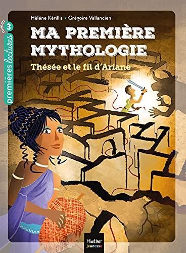 Ma première mythologie T.09 : Thésée et le fil d'Ariane