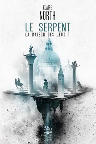 Maison des jeux (La) T.01 : Le serpent