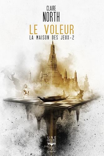 Maison des jeux (La) T.02 : Le voleur